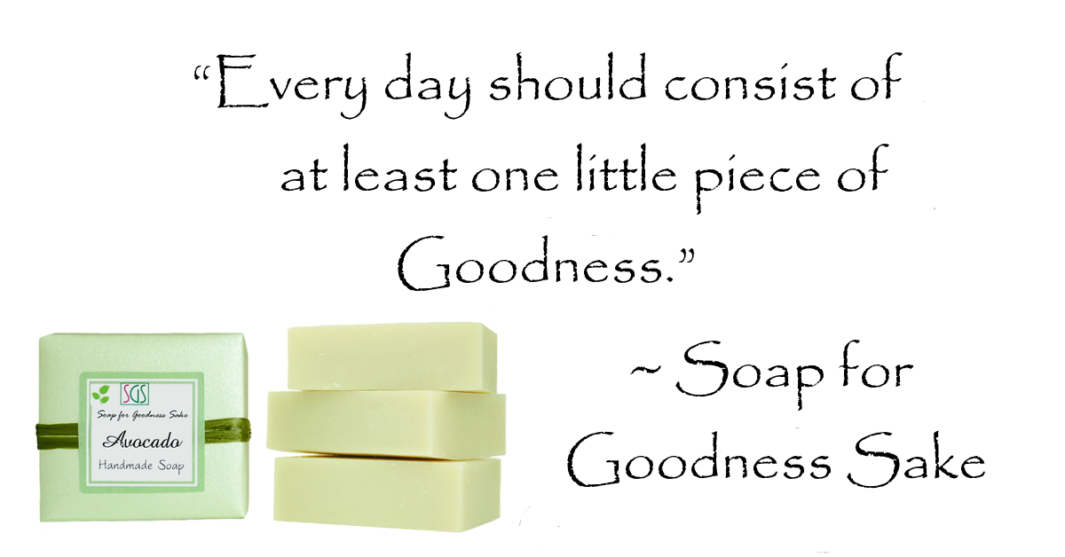 Soap for Goodness Sake Handcrafted Organic Soap